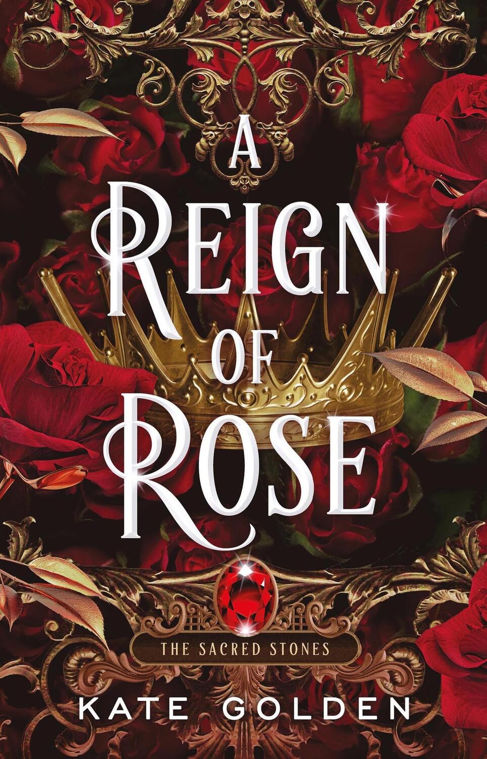 Cover: 9781529434118 | A Reign of Rose | Kate Golden | Taschenbuch | Sacred Stones | Englisch