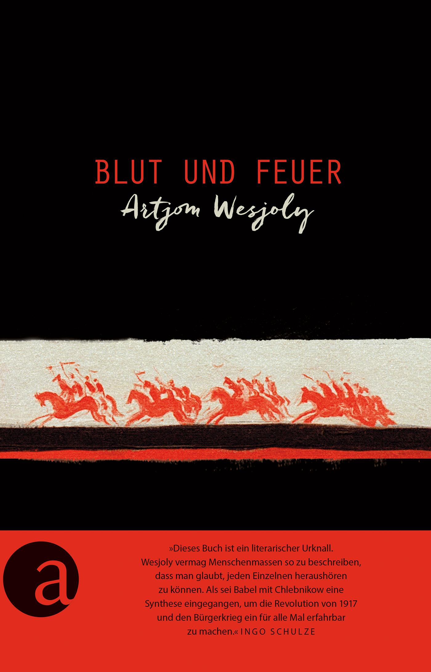 Cover: 9783351036744 | Blut und Feuer | Artjom Wesjoly | Buch | Hardcover | 640 S. | Deutsch