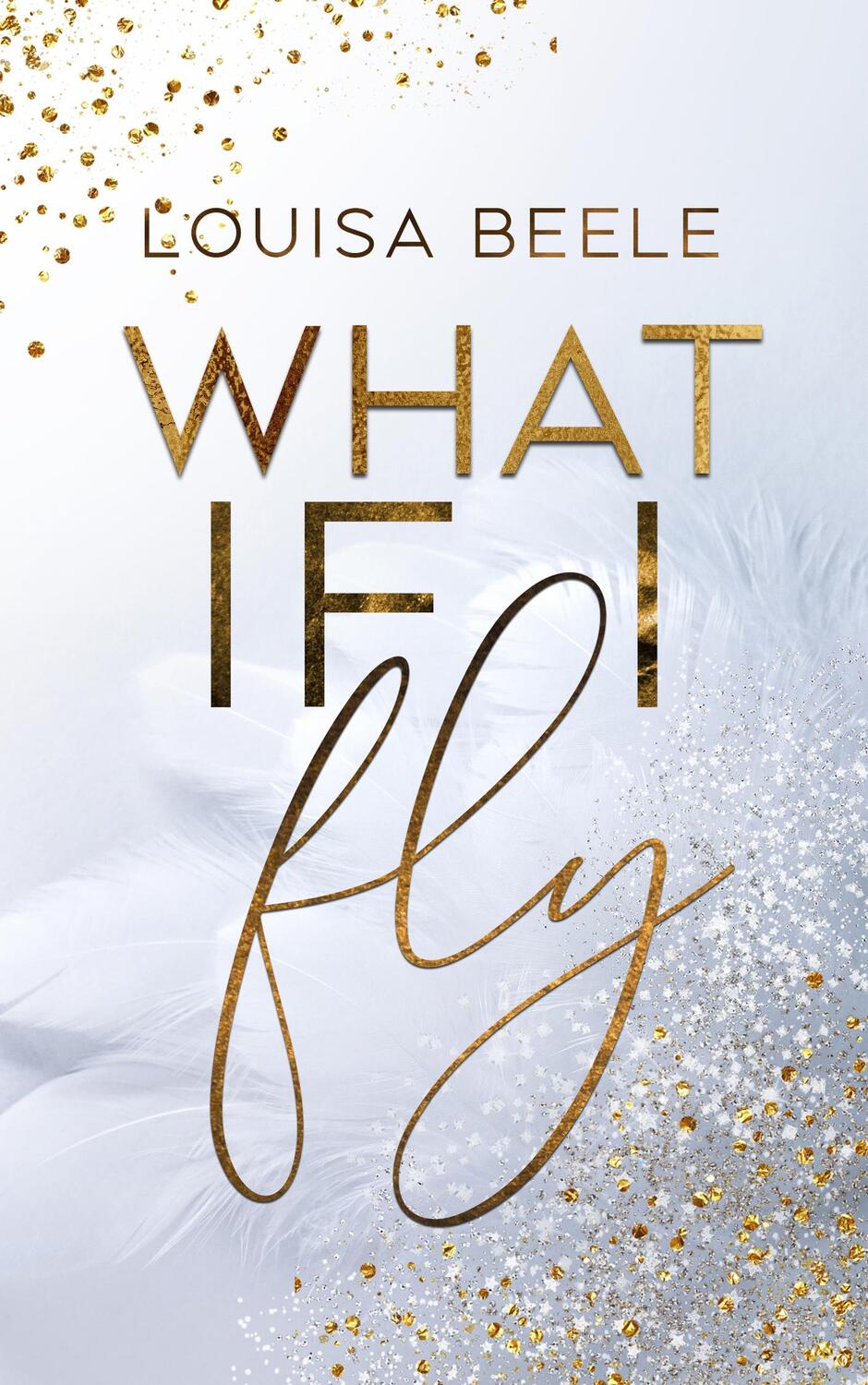 Cover: 9783969668030 | What if I fly | Louisa Beele | Taschenbuch | Deutsch | 2021 | NOVA MD