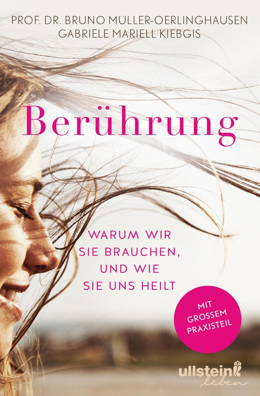 Cover: 9783963660061 | Berührung | Warum wir sie brauchen und wie sie uns heilt | Taschenbuch