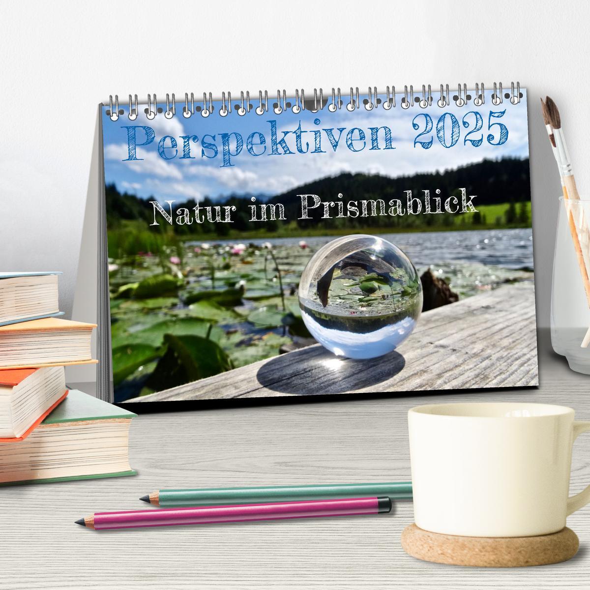 Bild: 9783383992568 | Perspektiven 2025 - Natur im Prismablick (Tischkalender 2025 DIN A5...