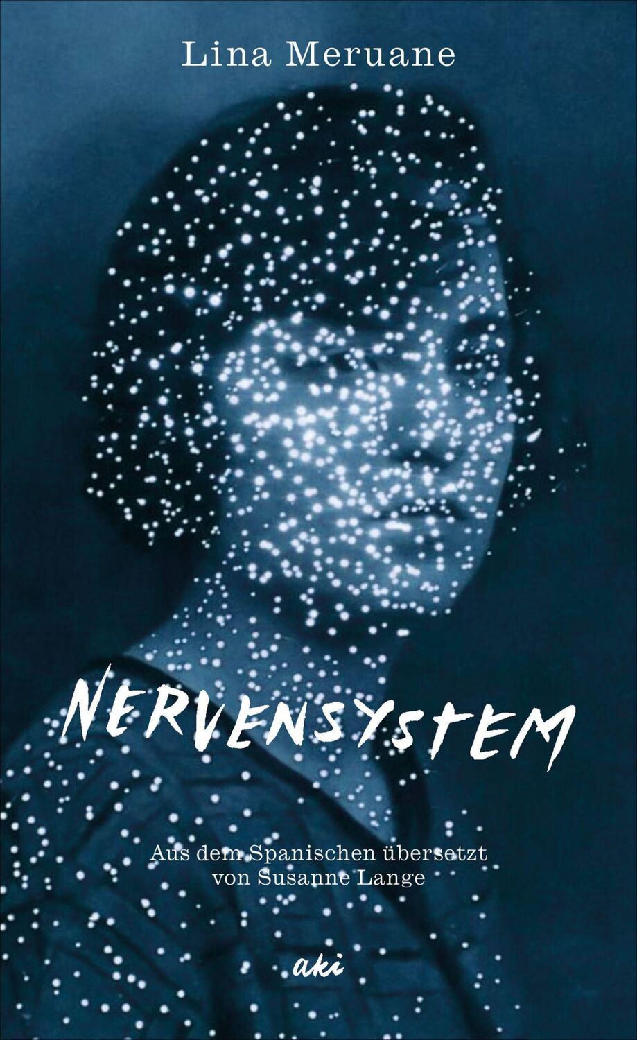 Cover: 9783311350064 | Nervensystem | Lina Meruane | Buch | 285 S. | Deutsch | 2023