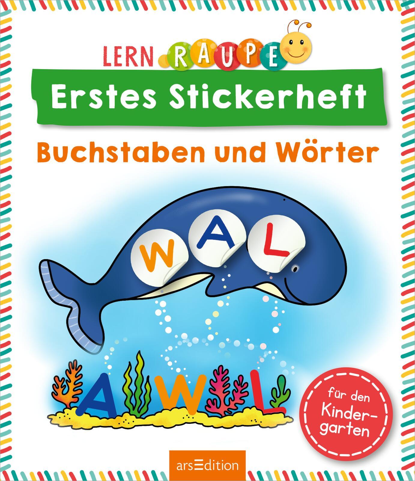 Bild: 9783845851600 | Lernraupe - Erstes Stickerheft - Buchstaben und Wörter | Beurenmeister