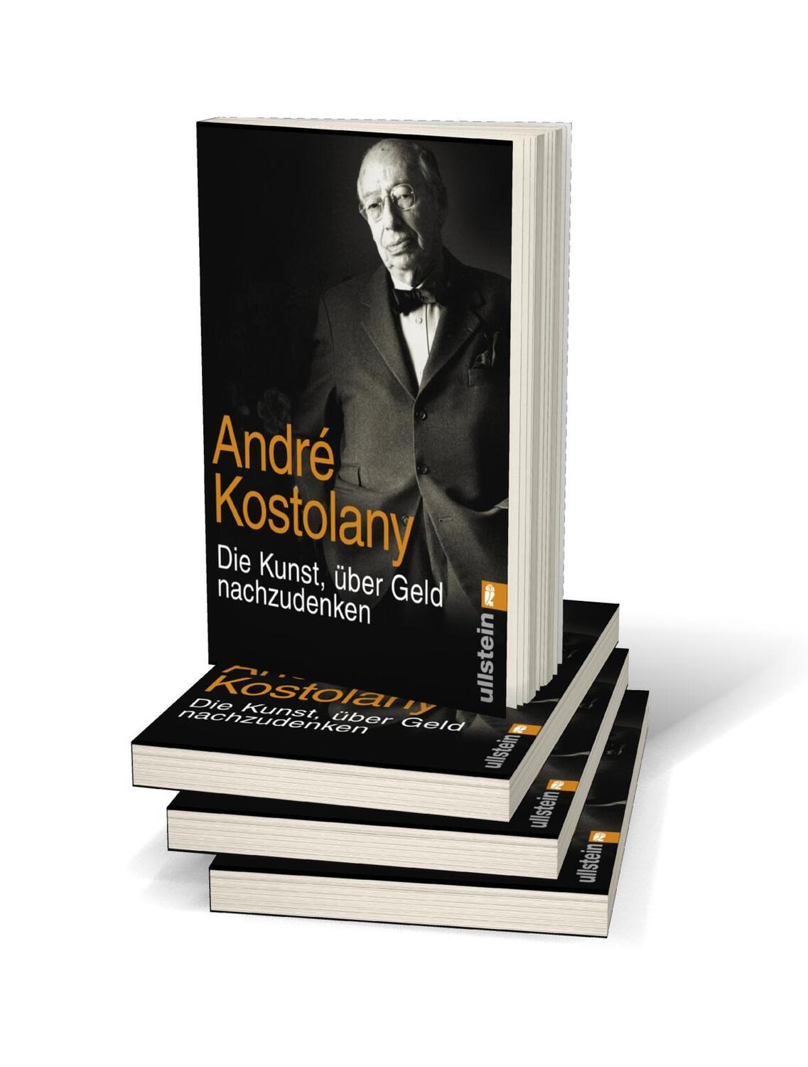 Bild: 9783548375908 | Die Kunst, über Geld nachzudenken | André Kostolany | Taschenbuch