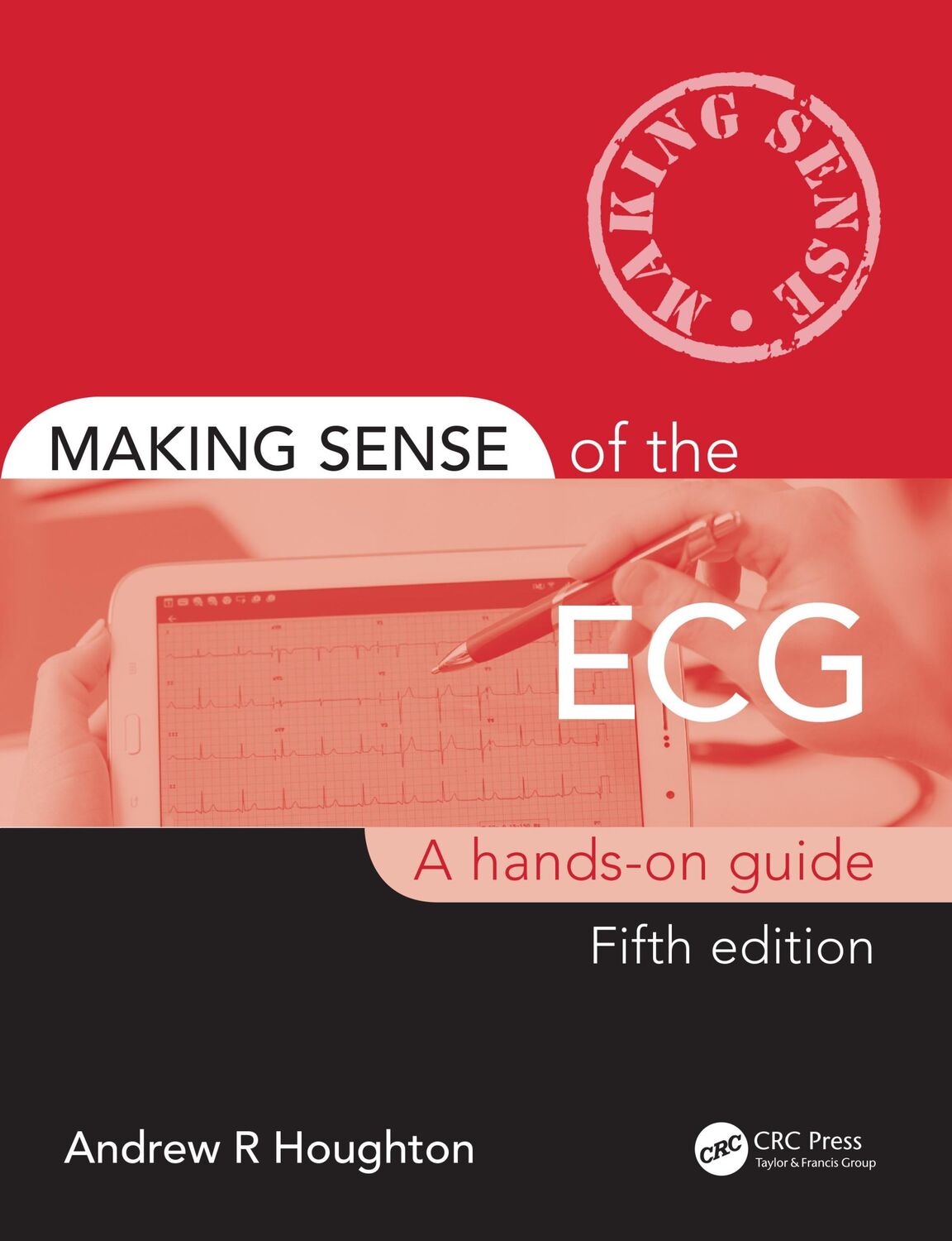 Cover: 9780367188955 | Making Sense of the ECG | A Hands-On Guide | Andrew Houghton | Buch