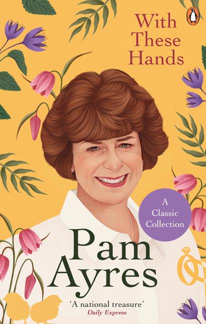 Cover: 9781529104950 | With These Hands | Pam Ayres | Taschenbuch | Kartoniert / Broschiert