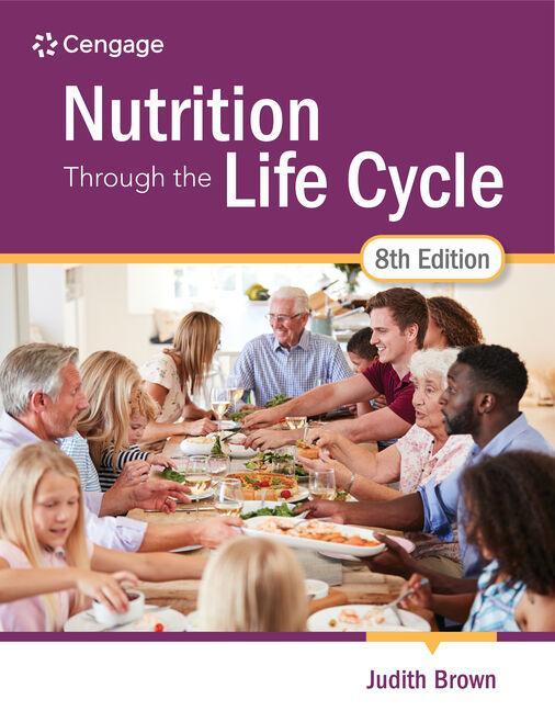 Cover: 9780357730423 | Nutrition Through the Life Cycle | Judith E Brown | Taschenbuch | 2023