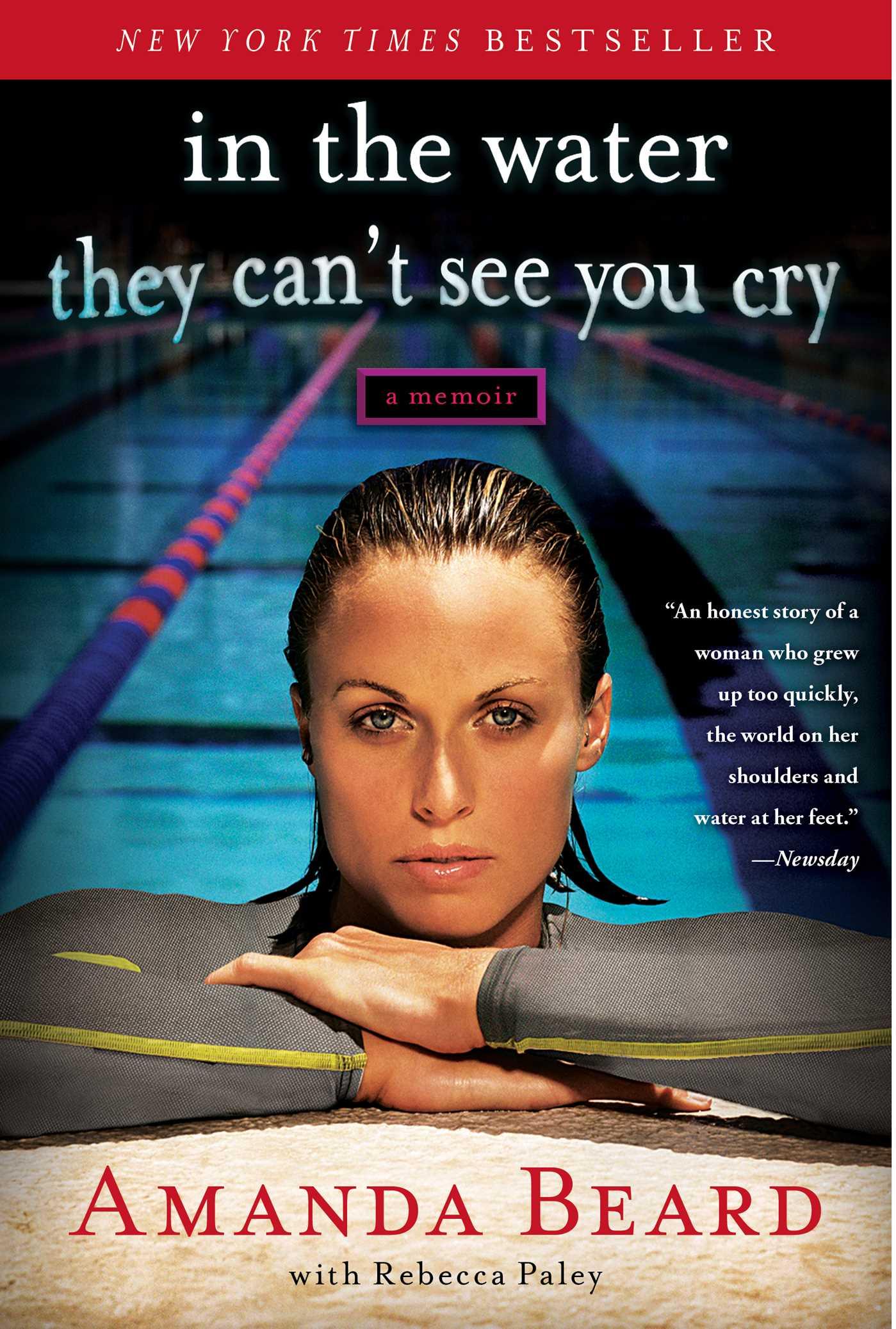 Cover: 9781451644388 | In the Water They Can't See You Cry | A Memoir | Amanda Beard (u. a.)