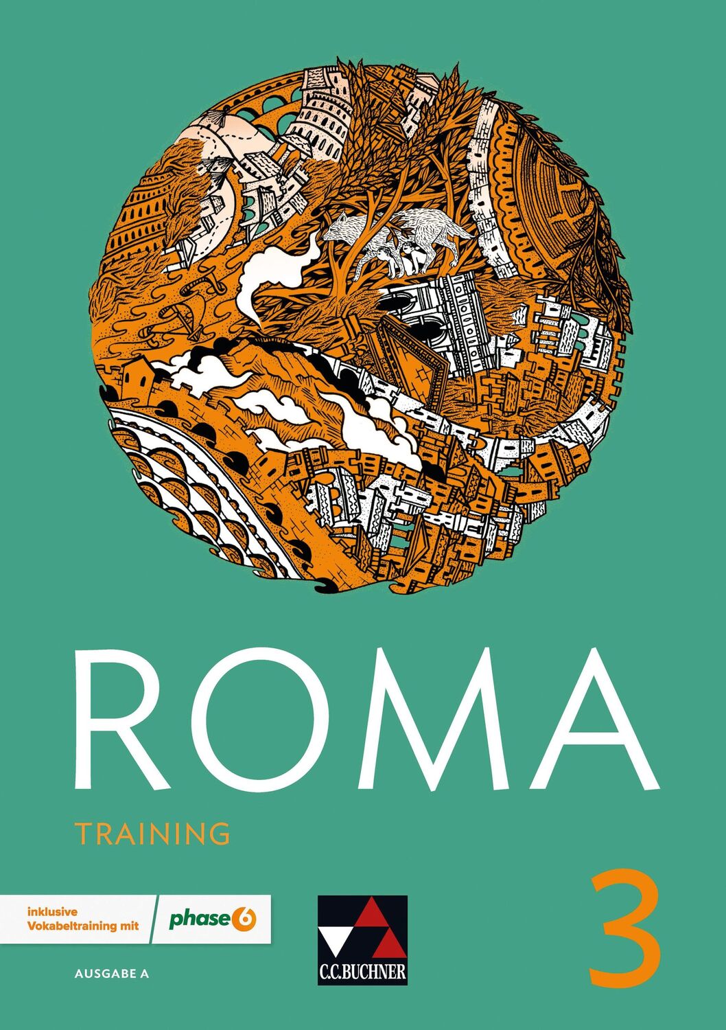 Cover: 9783661400099 | ROMA A Training 3 | Zu den Lektionen 21-30 | Martin Biermann (u. a.)