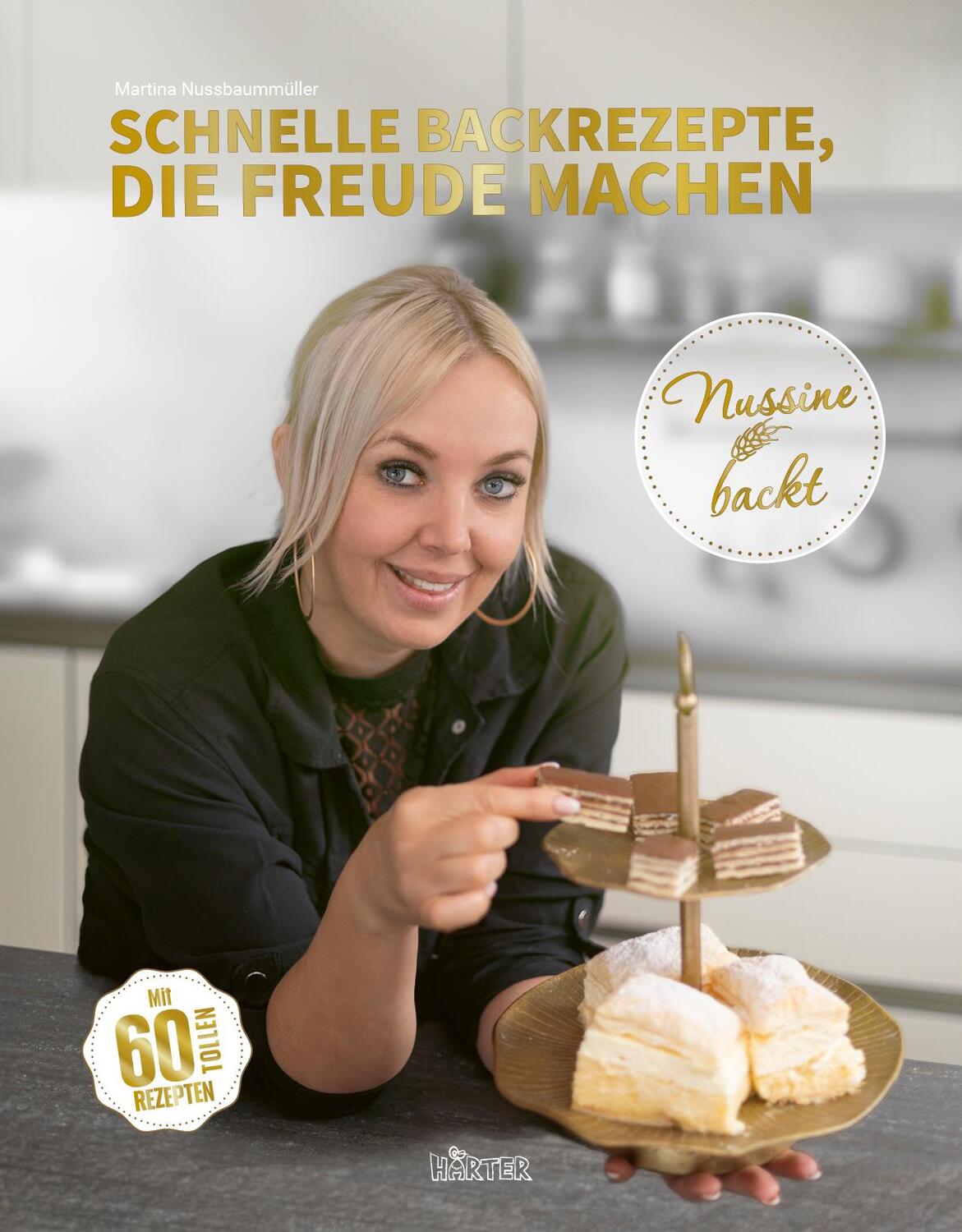 Cover: 9783942906821 | Nussine backt | Schnelle Backrezepte, die Freude machen | Buch | 2024