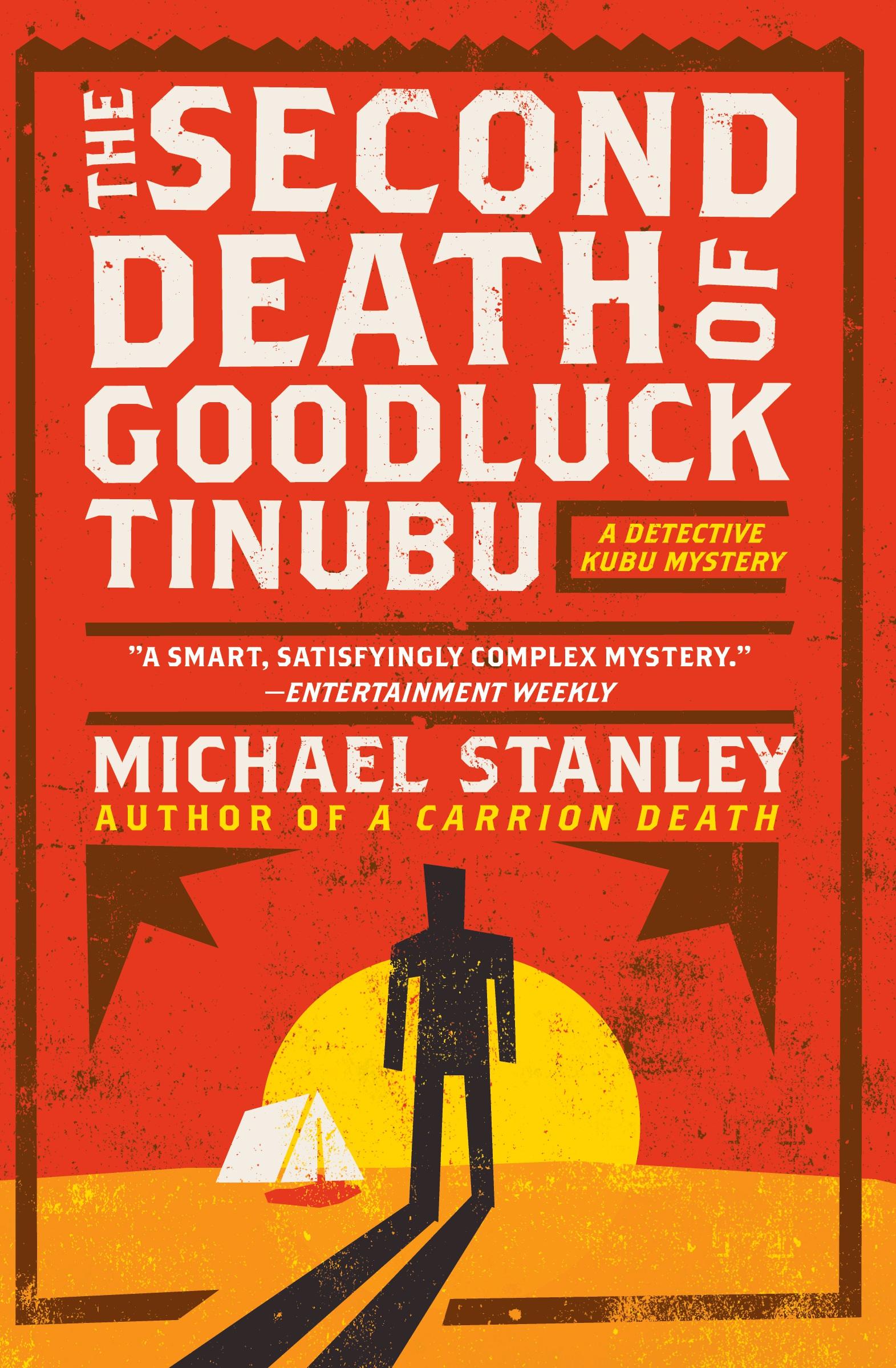 Cover: 9780061252501 | The Second Death of Goodluck Tinubu | Michael Stanley | Taschenbuch