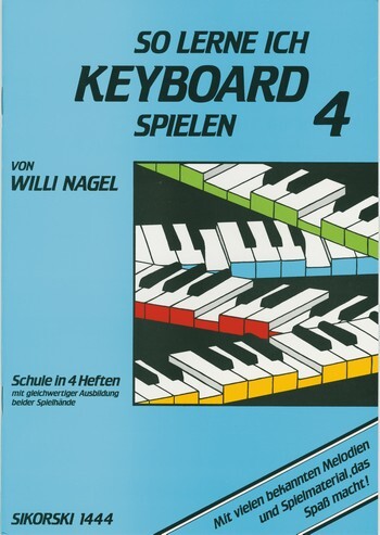 Cover: 9790003014012 | So lerne ich Keyboard spielen | Willi Nagel | Buch | Sikorski Edition