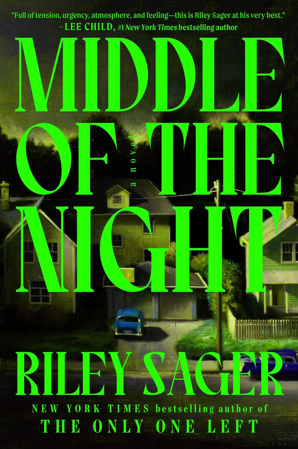 Cover: 9780593850718 | Middle of the Night | A Novel | Riley Sager | Taschenbuch | Englisch