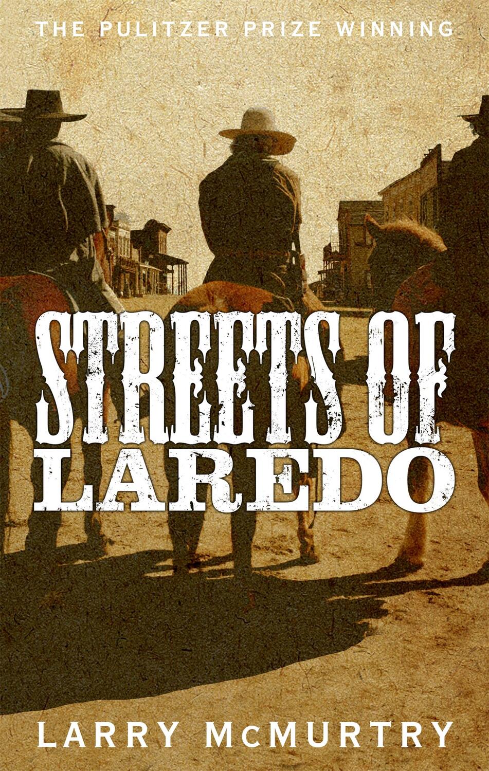 Cover: 9781447274681 | Streets of Laredo | Larry Mcmurtry | Taschenbuch | Englisch | 2015