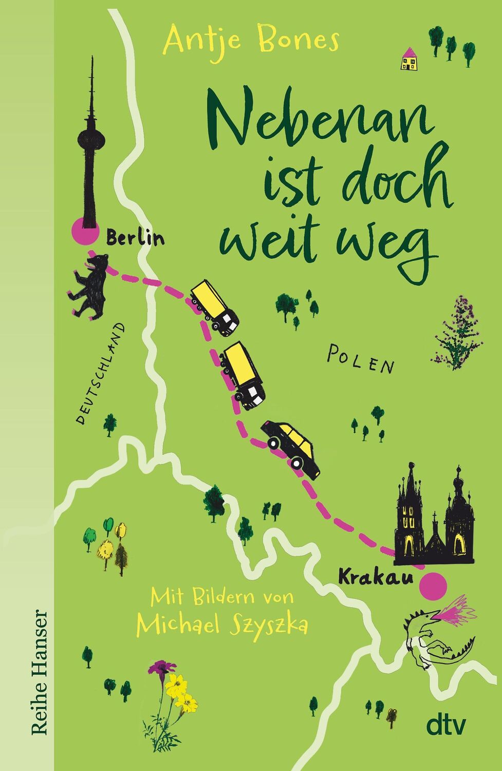 Cover: 9783423641135 | Nebenan ist doch weit weg | Antje Bones | Buch | 298 S. | Deutsch