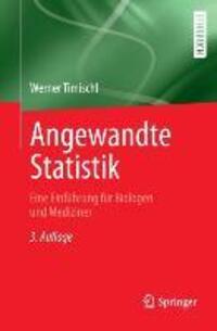 Cover: 9783709113486 | Angewandte Statistik | Eine Einführung für Biologen und Mediziner