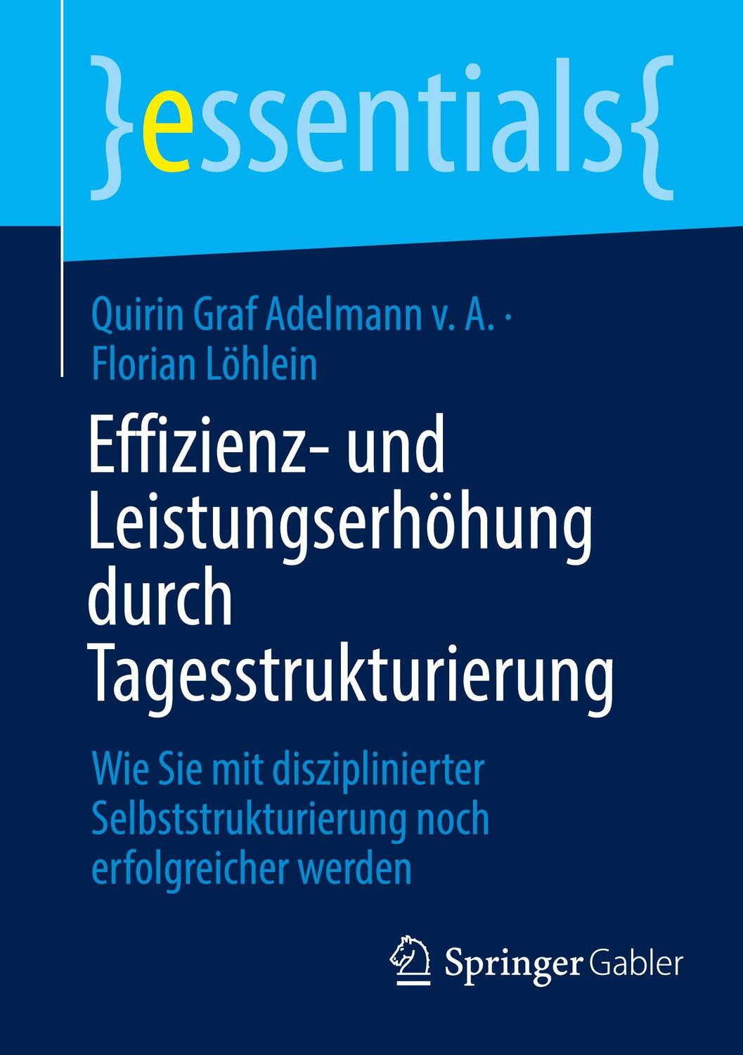 Cover: 9783658387006 | Effizienz- und Leistungserhöhung durch Tagesstrukturierung | Buch