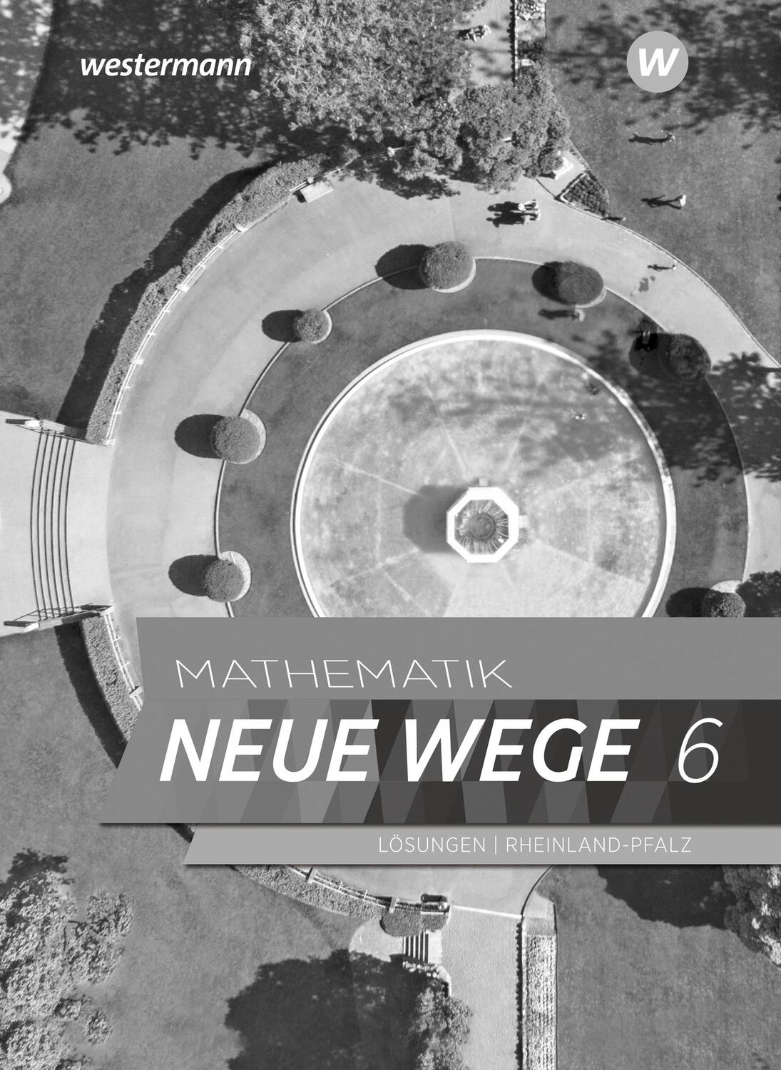 Cover: 9783141257748 | Mathematik Neue Wege SI 6. Lösungen. Für Rheinland-Pfalz | Taschenbuch