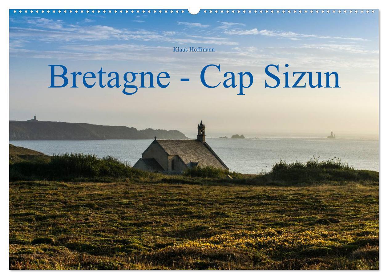 Cover: 9783435606719 | Bretagne - Cap Sizun (Wandkalender 2025 DIN A2 quer), CALVENDO...