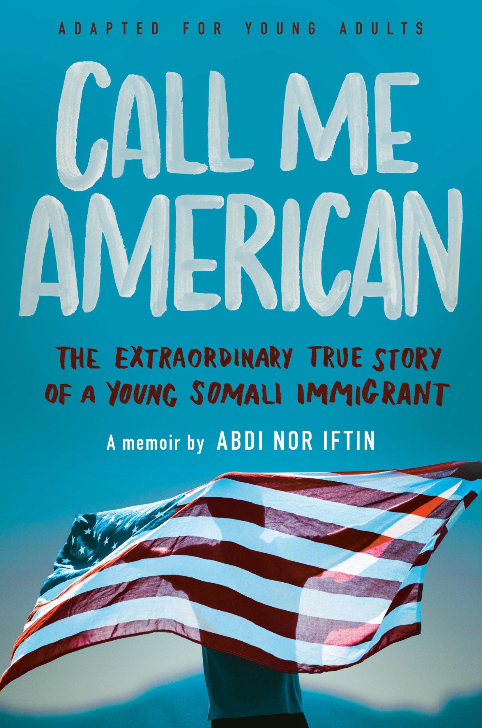 Cover: 9781984897138 | Call Me American (Adapted for Young Adults) | Abdi Nor Iftin | Buch