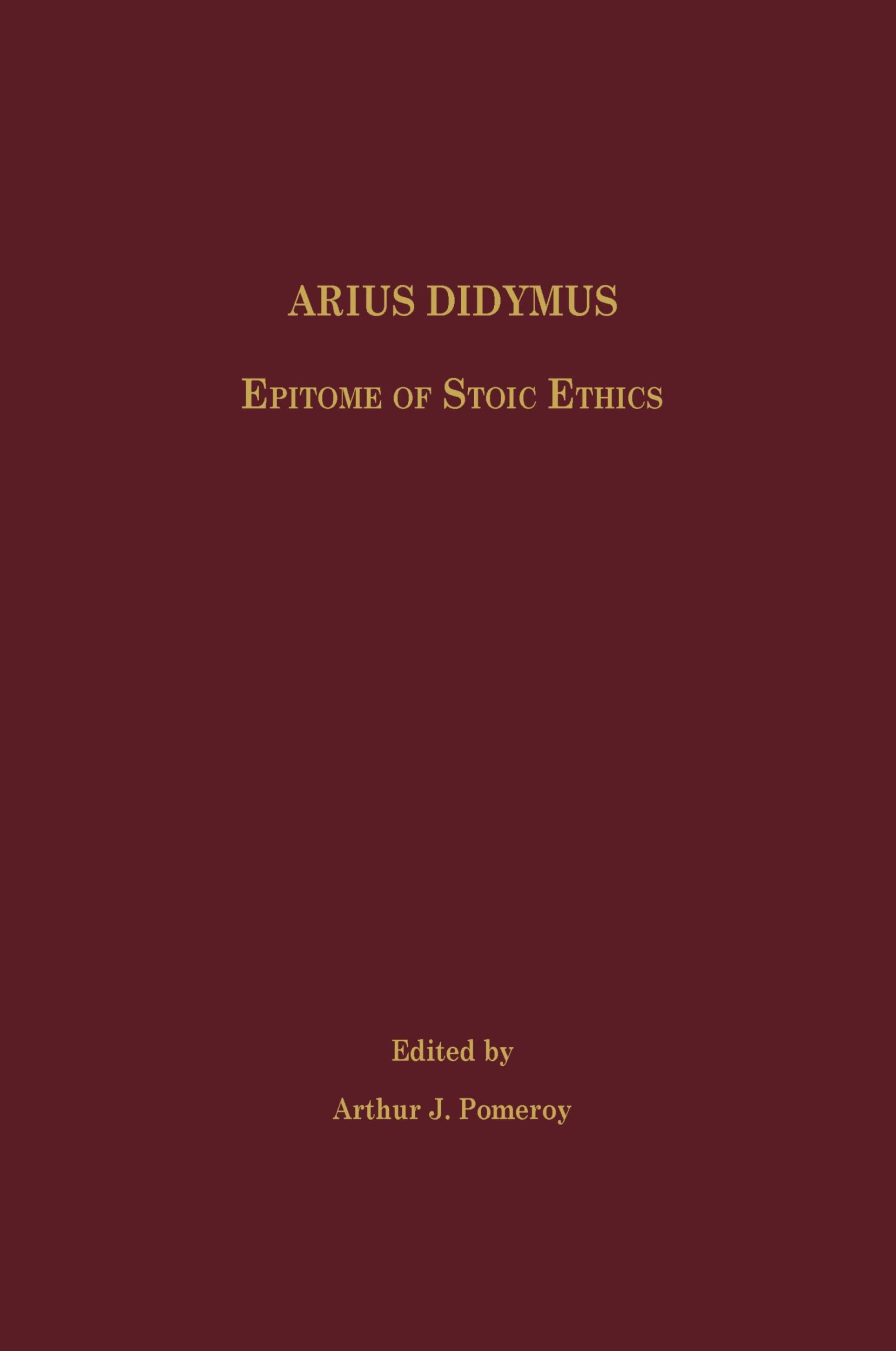 Cover: 9781589836297 | Arius Didymus | Epitome of Stoic Ethics | Arthur J. Pomeroy | Buch