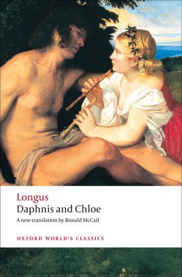 Cover: 9780199554959 | Daphnis and Chloe | Longus | Taschenbuch | Oxford World's Classics