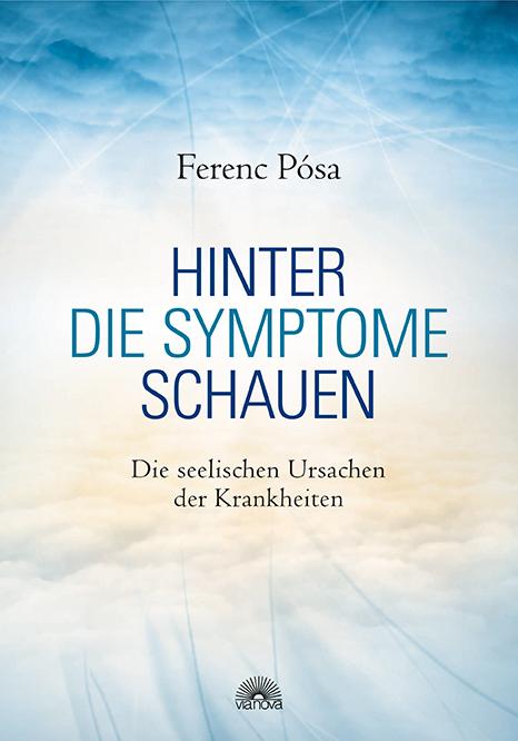 Cover: 9783866162464 | Hinter die Symptome schauen | Die seelischen Ursachen der Krankeiten