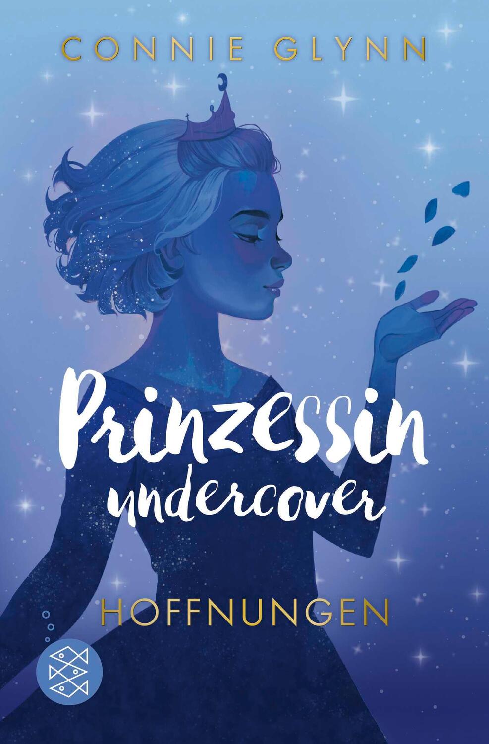 Cover: 9783733506483 | Prinzessin undercover - Hoffnungen | Connie Glynn | Taschenbuch | 2024