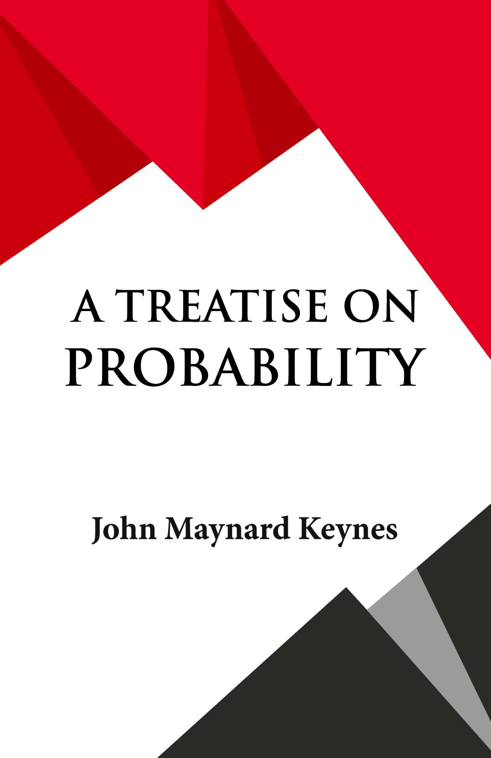 Cover: 9789393971722 | A Treatise on Probability | John Maynard Keynes | Taschenbuch | 1992