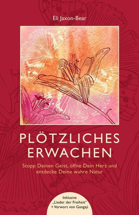 Cover: 9783936718386 | Plötzliches Erwachen | Eli Jaxon-Bear | Buch | 284 S. | Deutsch | 2015