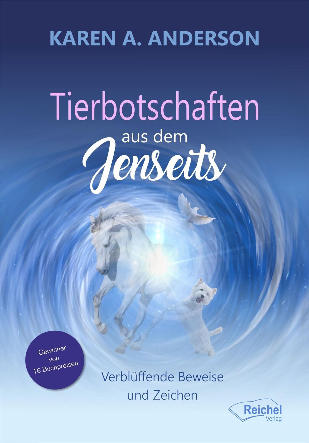 Cover: 9783946959748 | Tierbotschaften aus dem Jenseits | Verblüffende Beweise und Zeichen