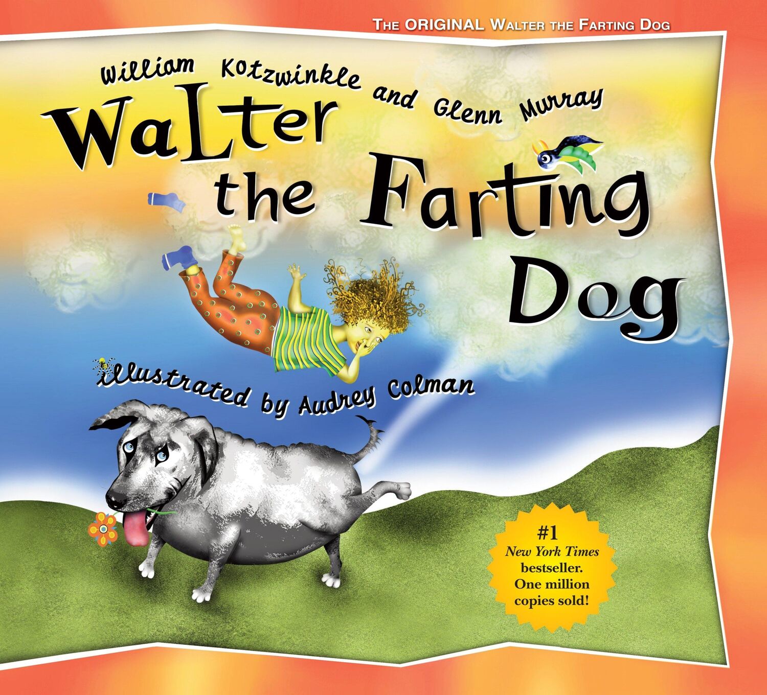 Cover: 9781583940532 | Walter the Farting Dog: A Triumphant Toot and Timeless Tale That's...