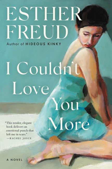 Cover: 9780063057180 | I Couldn't Love You More | Esther Freud | Taschenbuch | Englisch