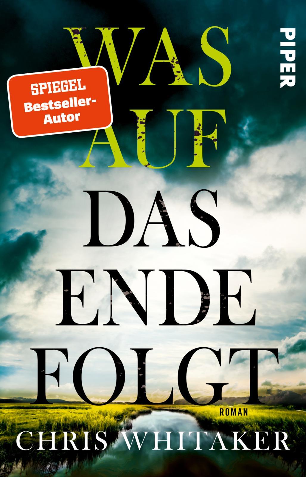 Cover: 9783492320801 | Was auf das Ende folgt | Chris Whitaker | Taschenbuch | 400 S. | 2024