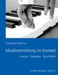 Cover: 9783940768193 | Musikvermittlung im Kontext | Impulse - Strategien - Berufsfelder