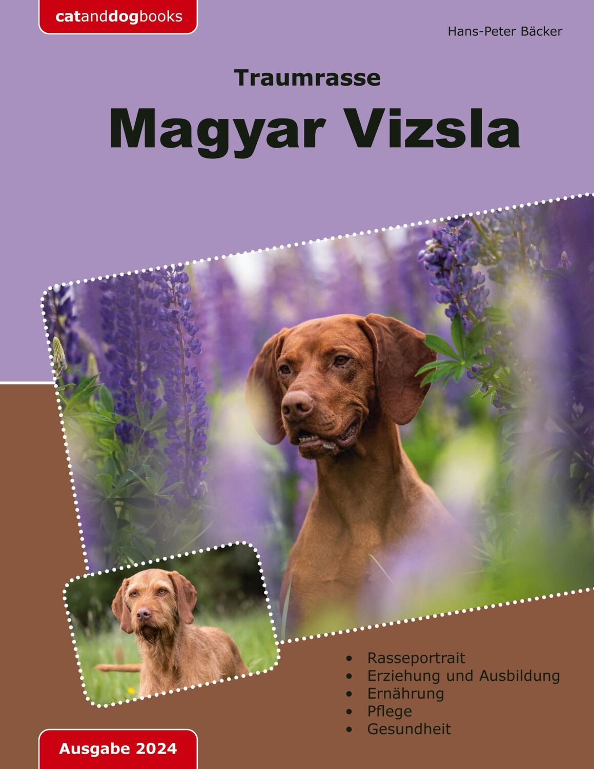 Cover: 9783757881825 | Traumrasse: Magyar Vizsla | Hans-Peter Bäcker | Taschenbuch | 192 S.