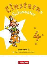 Cover: 9783464803509 | Einsterns Schwester 4. Schuljahr. Themenheft 3 - Texte verfassen -...