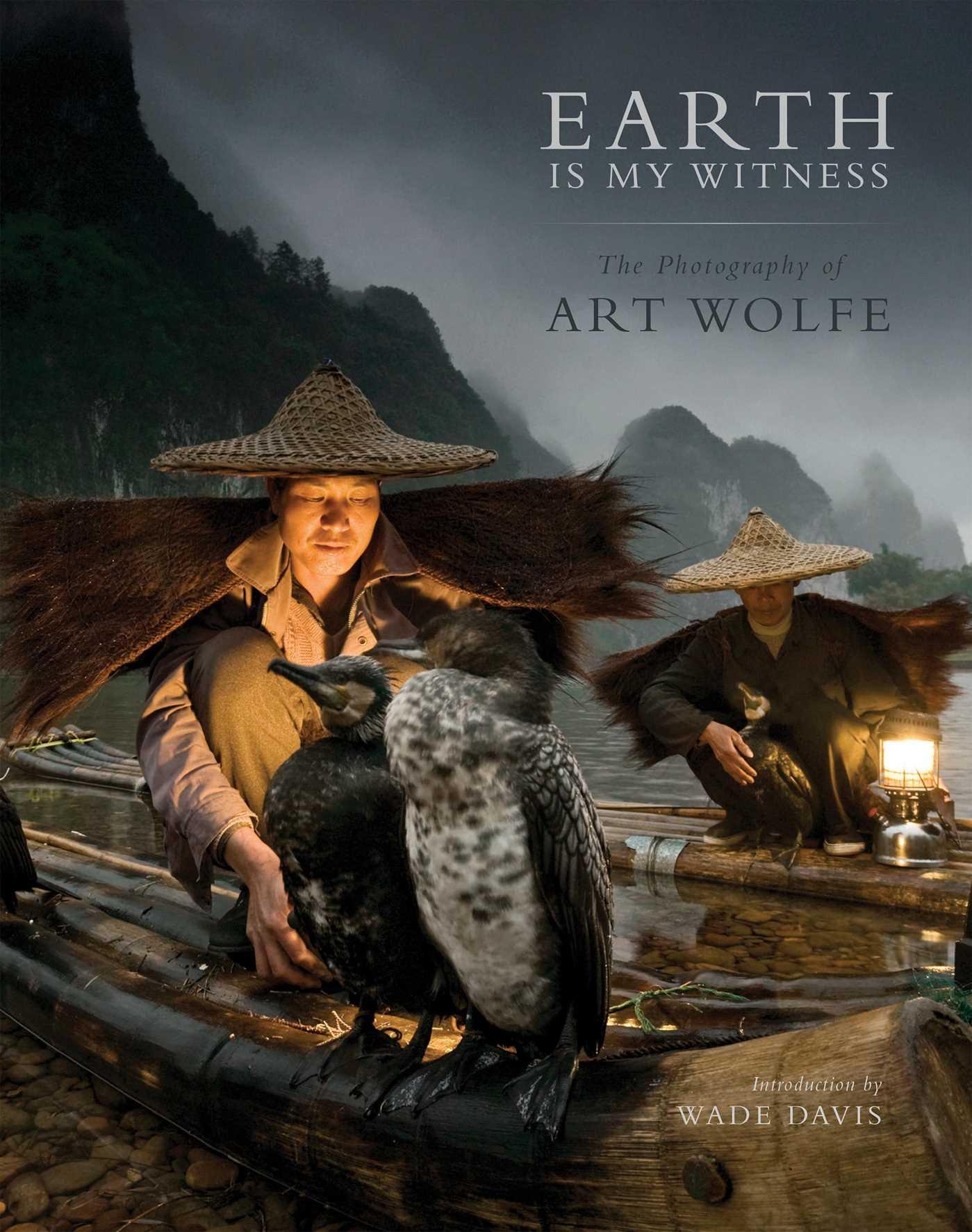 Cover: 9781608873067 | Earth Is My Witness | The Photography of Art Wolfe | Art Wolfe | Buch