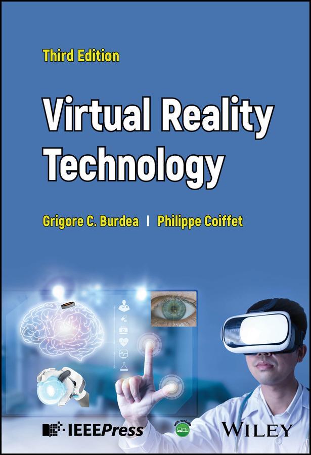 Cover: 9781118014806 | Virtual Reality Technology | Grigore C. Burdea (u. a.) | Buch | 672 S.