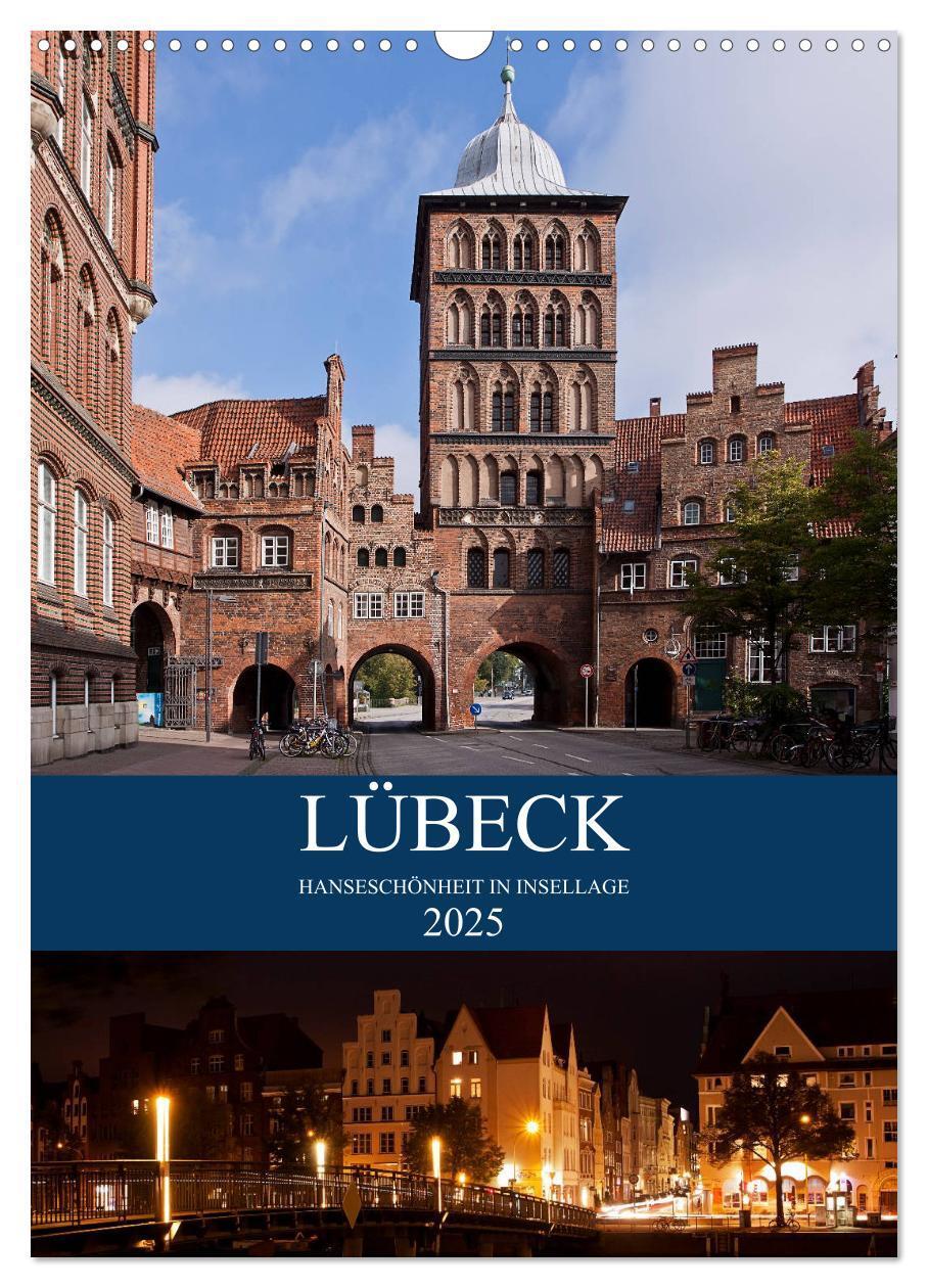 Cover: 9783435993666 | Lübeck - Hanseschönheit in Insellage (Wandkalender 2025 DIN A3...