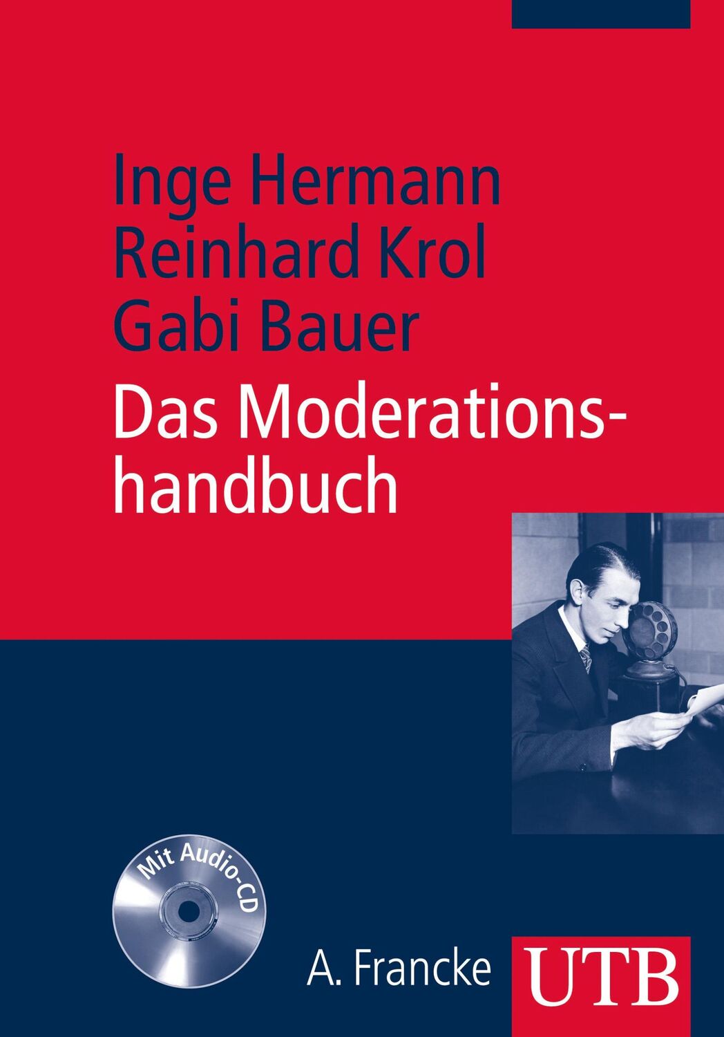 Cover: 9783825223311 | Das Moderationshandbuch | Souverän vor Mikro und Kamera | Hermann