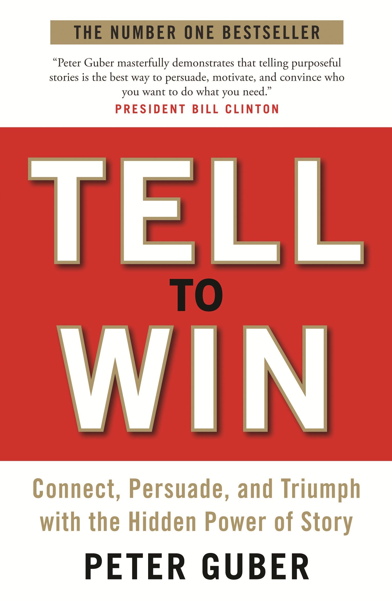 Cover: 9781846685576 | Tell to Win | Peter Guber | Taschenbuch | 255 S. | Englisch | 2012