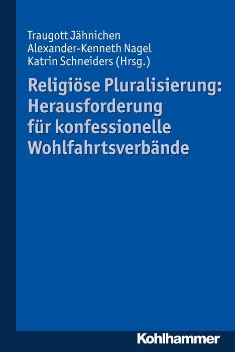 Cover: 9783170303140 | Religiöse Pluralisierung: Herausforderung für konfessionelle...