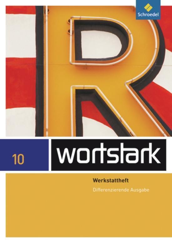 Cover: 9783507482364 | wortstark Plus 10. Wekstattheft. Differenzierende Allgemeine Ausgabe