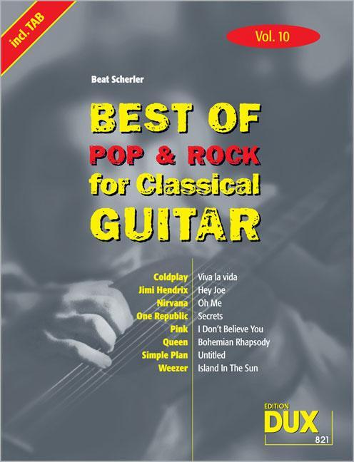 Cover: 9790500170846 | Best of Pop und Rock for Classical Guitar 10 | Beat Scherler | Buch