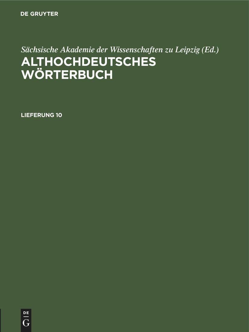 Cover: 9783112616512 | Althochdeutsches Wörterbuch. Lieferung 10 | Leipzig | Buch | Deutsch