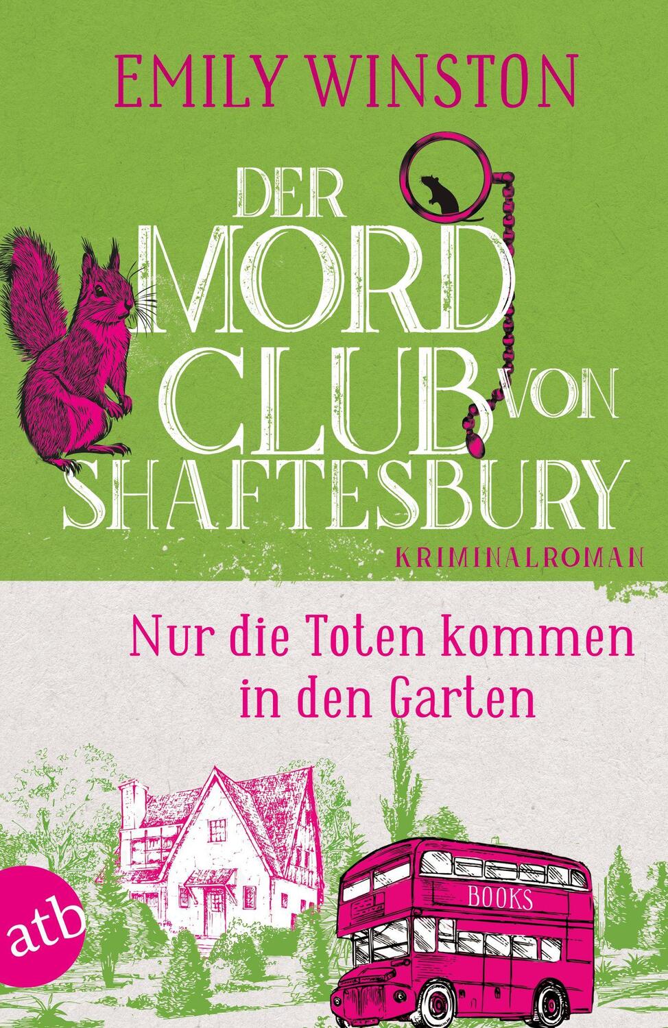 Cover: 9783746640785 | Der Mordclub von Shaftesbury - Nur die Toten kommen in den Garten