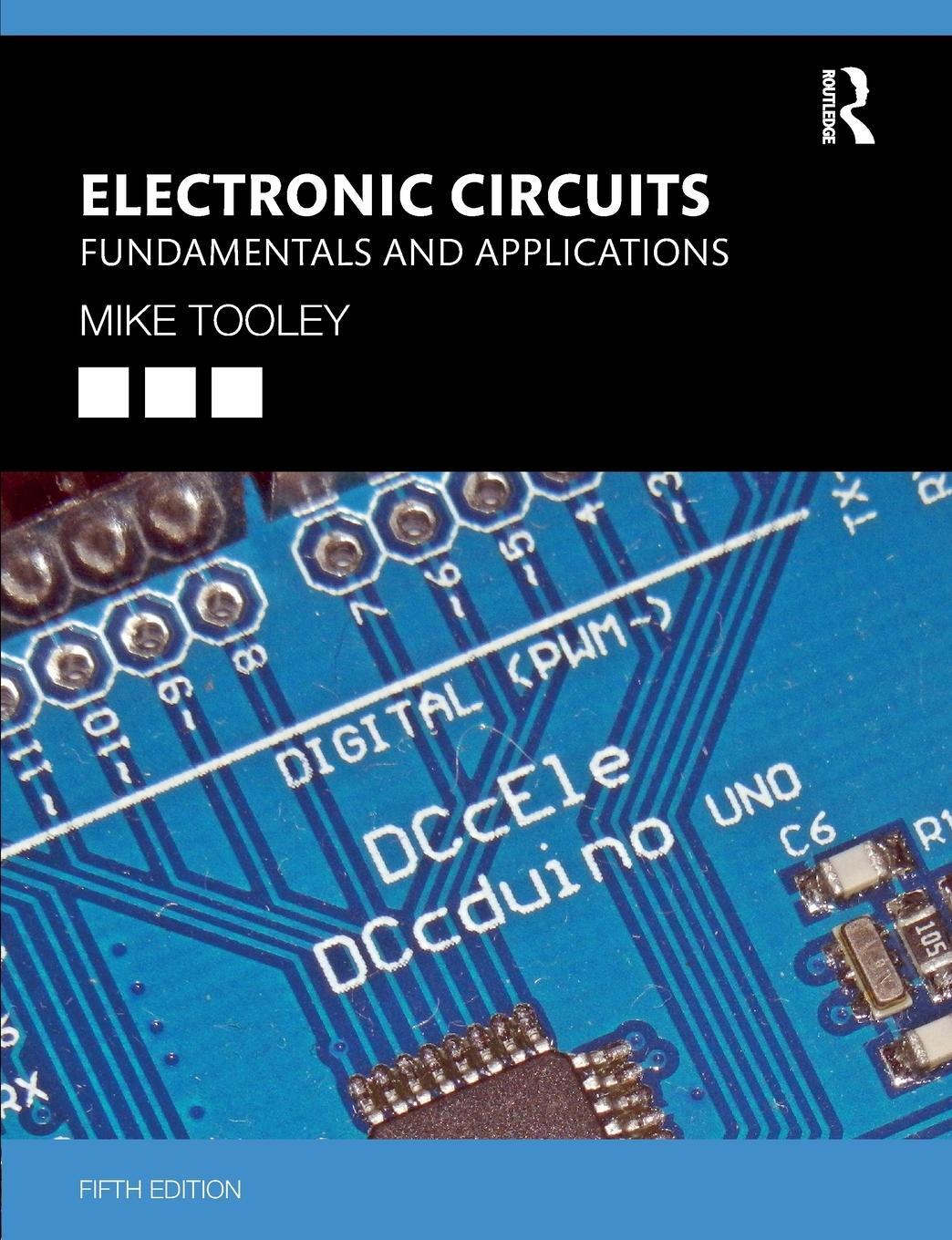 Cover: 9780367421984 | Electronic Circuits | Fundamentals and Applications | Mike Tooley