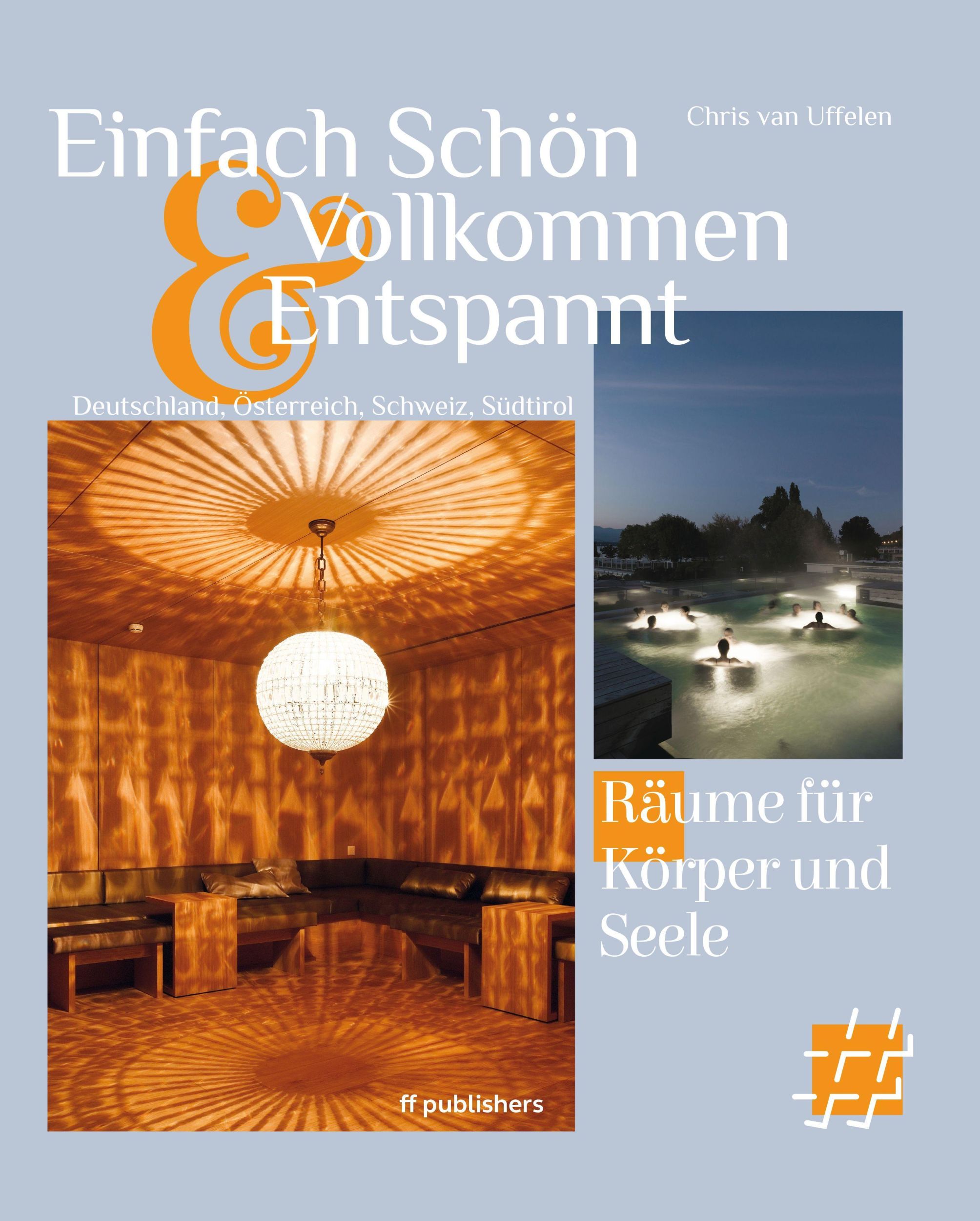 Cover: 9783945539132 | Einfach Schön und Vollkommen Entspannt | Räume für Körper und Seele