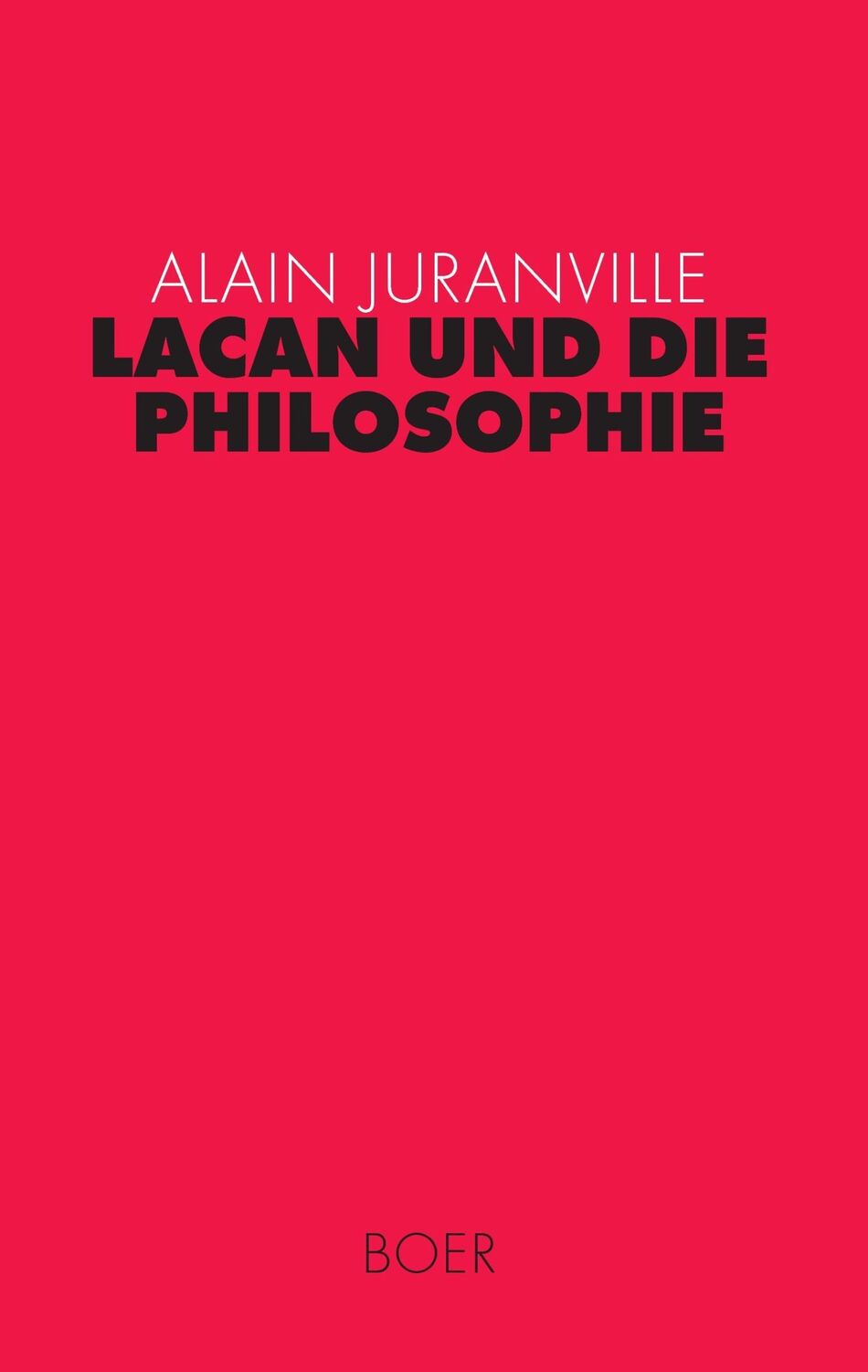 Cover: 9783924963057 | Lacan und die Philosophie | Alain Juranville | Buch | 624 S. | Deutsch